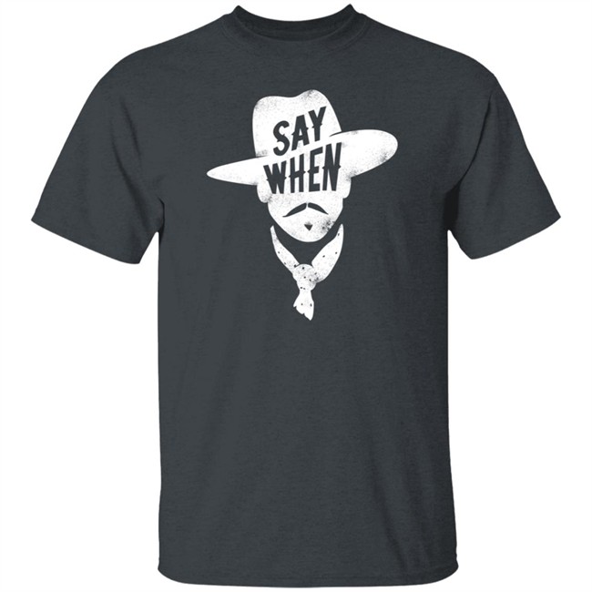 Aaron Rodgers Say When Doc Holliday T Shirt Vintage Charcoal Merch