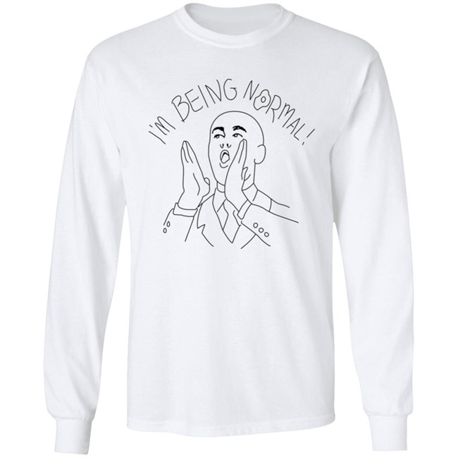 I'm Being Normal Shirt I'm Being Normal Shirt Trevor Collins I'm Being Normal Shirt I'm Being Normal Shirt Trevor Collins
