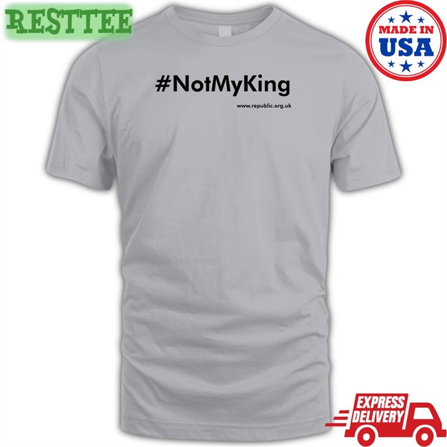 #Notmyking Long Sleeve T Shirt Republic Shop Merch Republicstaff #Notmyking T Shirt Republic Shop Merch Republicstaff