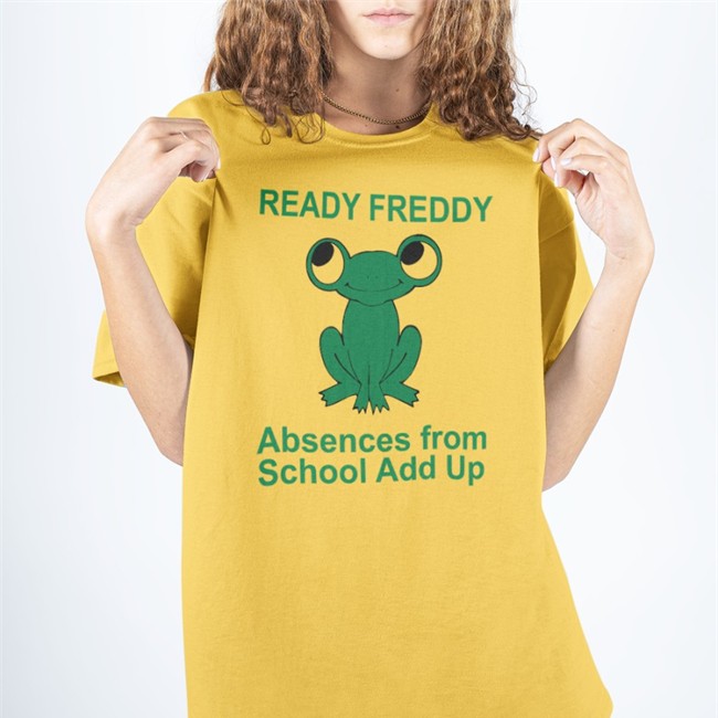 Ready Freddy Absences From School Add Up Tee Shirt