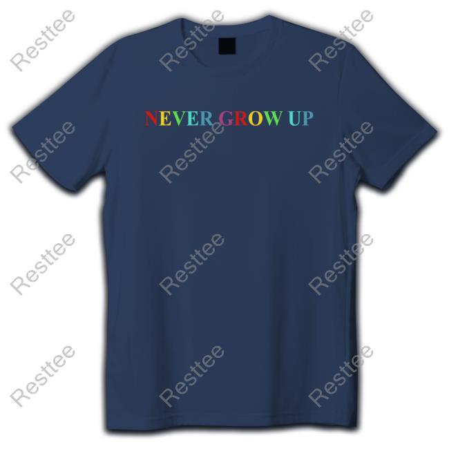 Official Benitez Store Never Grow Up Shirt Long Sleeve Baylen Levine Merch Benitez Store Never Grow Up Shirt Shirt