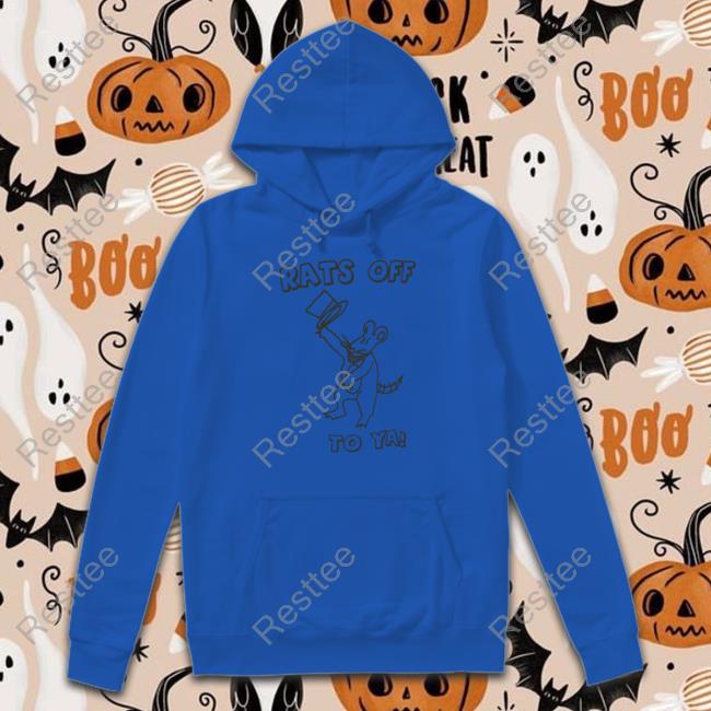 Rats Off To Ya Shirt Tim And Eric Merch Store Long Sleeve Tee Shirt Limited Edition Rats Off To Ya Shirt