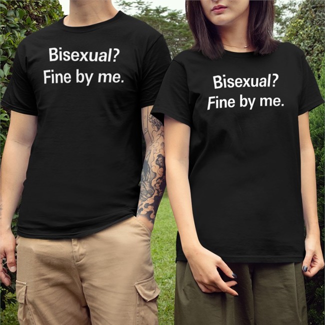 Shirts That Go Hard Bisexual Fine By Me Sweatshirts