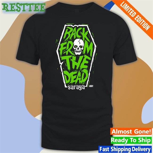 Aew Merch Saraya Back From The Dead Tee Shirt