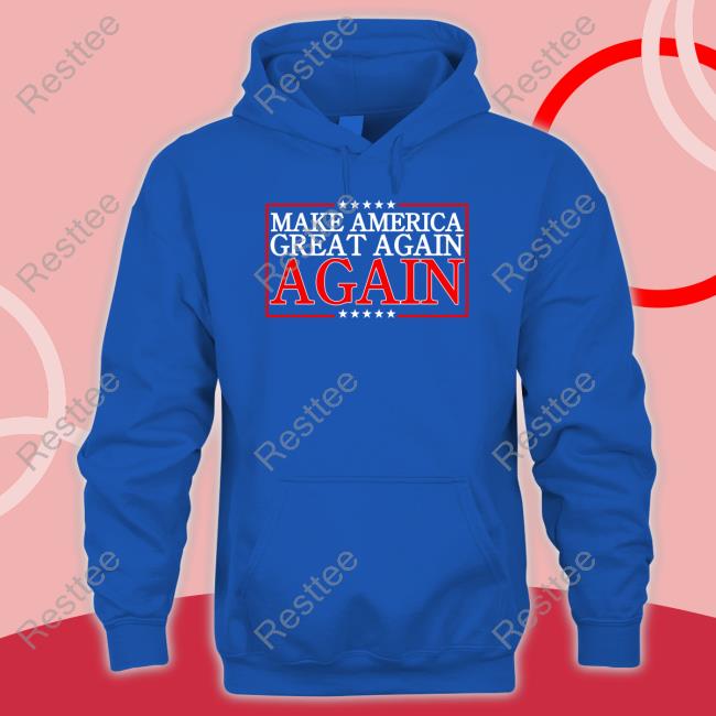 Make America Great Again Again Shirts Donald Trump Jr. Merch Make America Great Again Again Long Sleeve Shopdonjr