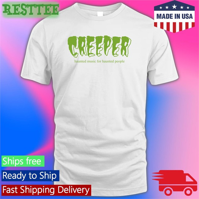Creeper Merch Creeper Haunted Music For Haunted People Crewneck Sweatshirt Allotment Allotment Creeper Haunted Music For Haunted People T Shirt Creeper Merch