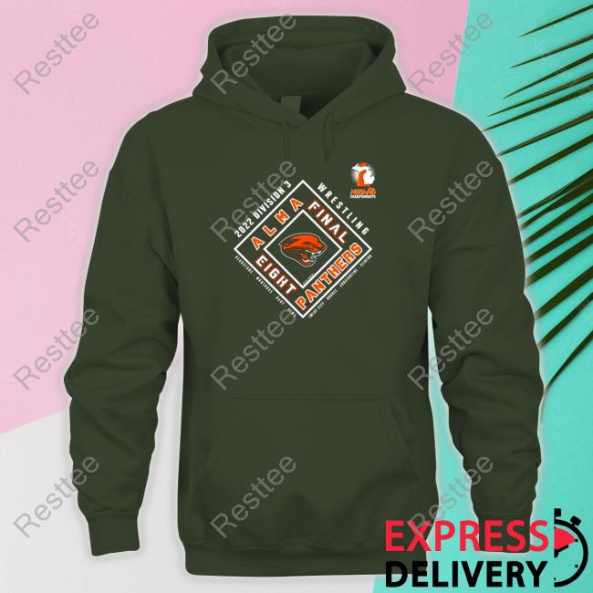 Official Alma Panthers 2022 MHSAA Team Wrestling Final Eight Hoodie Shirt