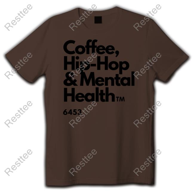 Ulovewendy Coffee Hip Hop And Mental Health Sweatshirt Chhamh Coffee Hip Hop And Mental Health Hooded Sweatshirt