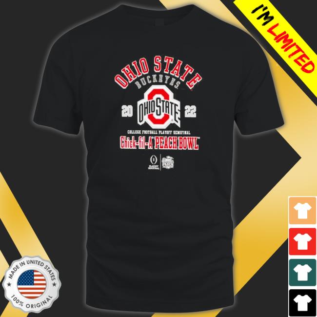 Ohio State Buckeyes CFP Semifinals Chick-fil-A Peach Bowl Bound 2022 T-Shirt Official Ohio State Buckeyes CFP Semifinals Chick-fil-A Peach Bowl Bound 2022 Sweatshirt