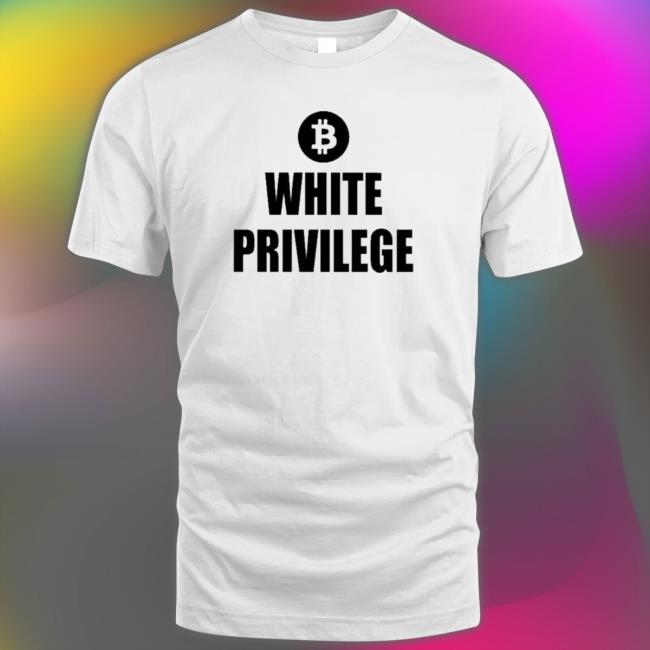 Official Bitcoin White Privilege Hoodie Official Bitcoin White Privilege Hoodie