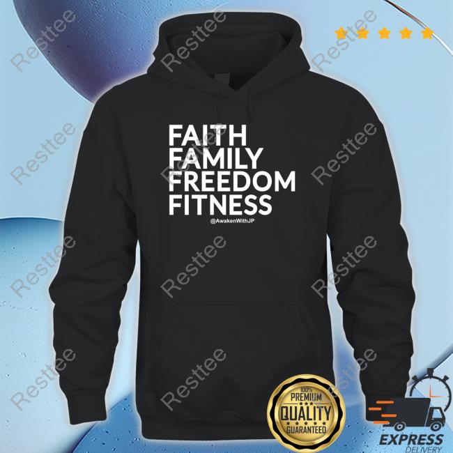 Faith Family Freedom Fitness T Shirt