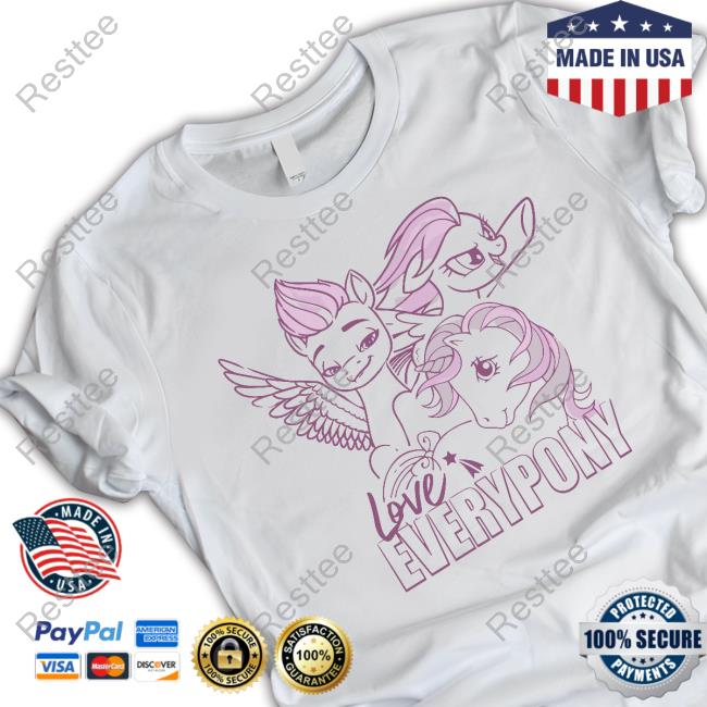 Love Everypony Tee Love Everypony New Tee