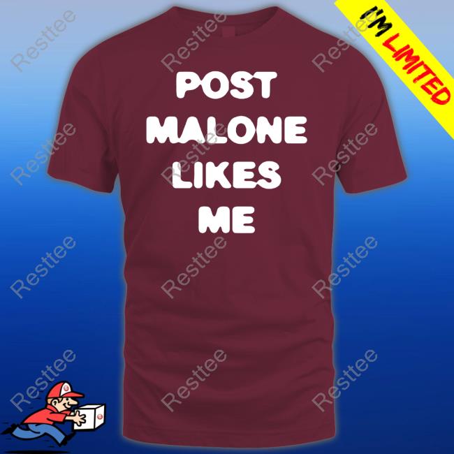 Post Malone Shop Post Malone Likes Me Hoodie Official Post Malone Likes Me Long Sleeve Tee