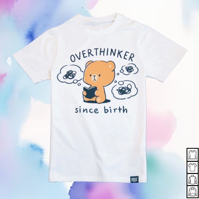 Official The Overthinker New T-Shirt - Milk Mocha Shop