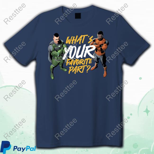 Rippaverse Shop What's Your Favorite Part T-Shirt Eric July
