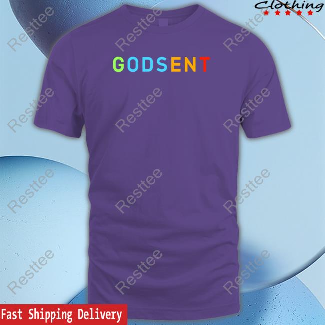 Godsent Shirt