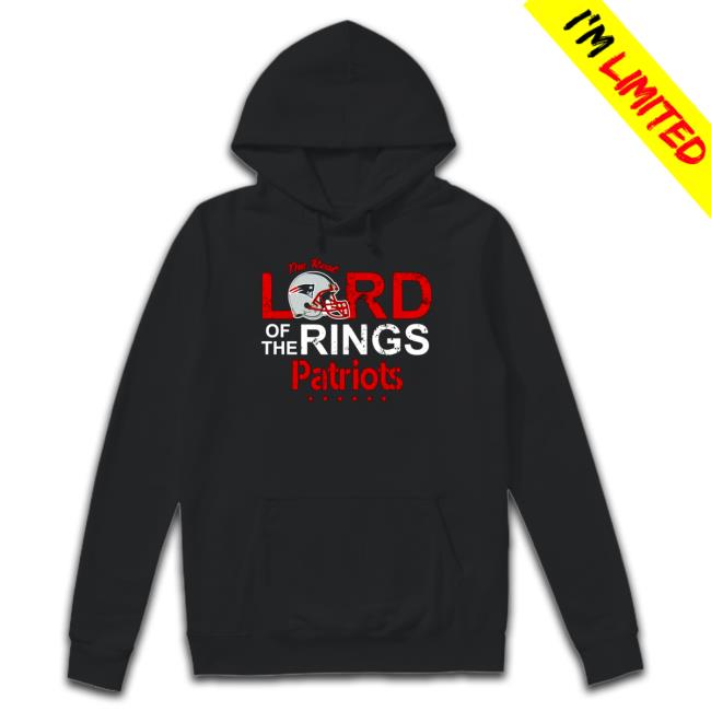 The real lord of the rings new england Patriots Shirt The real lord of the rings new england Patriots Hoodie