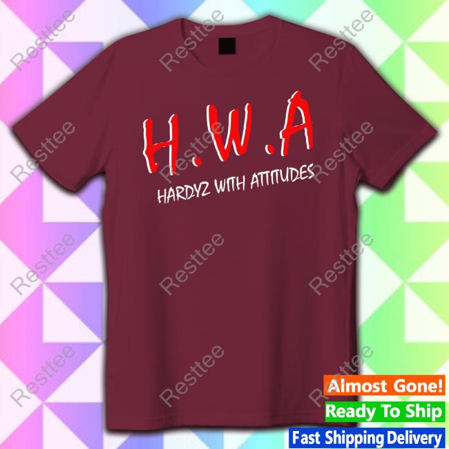 Hwa Hardyz With Attitudes Straight Outta Cameron Shirts