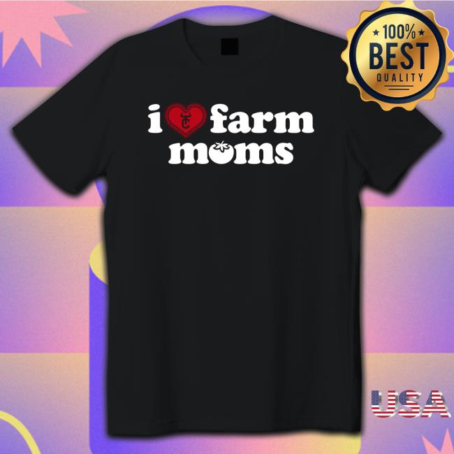 Tratterco Merch I Love Farm Moms T Shirt