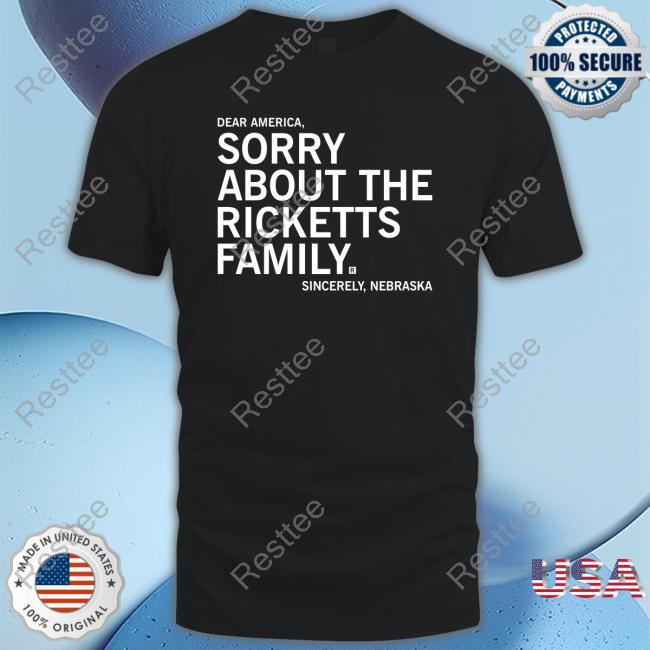 Official Raygun Sorry About The Ricketts Family T-Shirt
