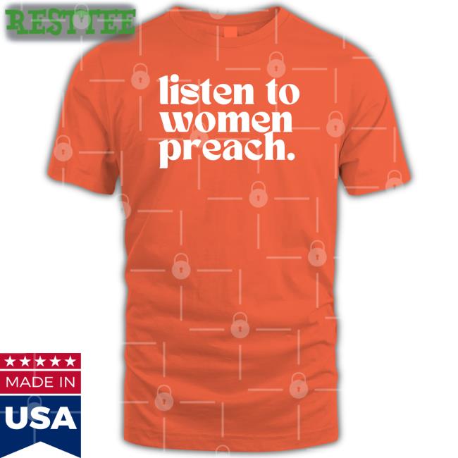 Reverend Jes Kast Listen To Women Preach Hoodie Reverend Jes Kast Listen To Women Preach Sweatshirt The Happy Givers Merch