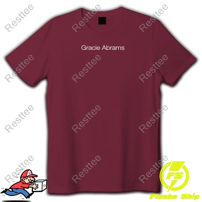 Gracie Abrams Merch Where Do We Go Now Shirt