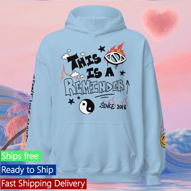 Official Itsjusta6 Merch Store Shop Itsjusta6 This is a Reminder Pullover Hoodie Light Blue