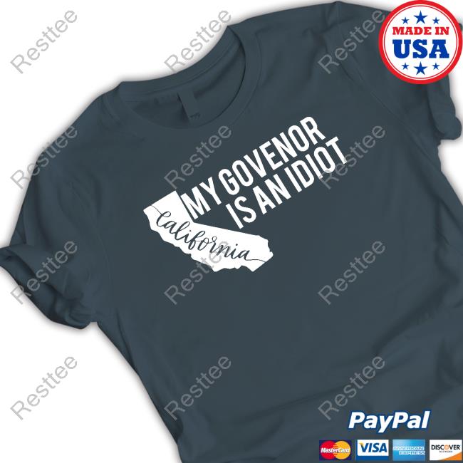Official Clown World Merch My Governor Is An Idiot Shirt