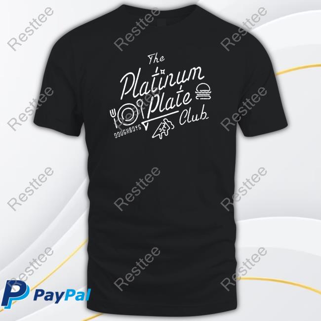 Doughboys Merch Platinum Plate Club Tee Shirt