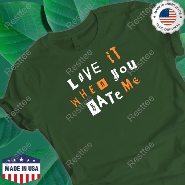 Love It When You Hate Me Long Sleeve