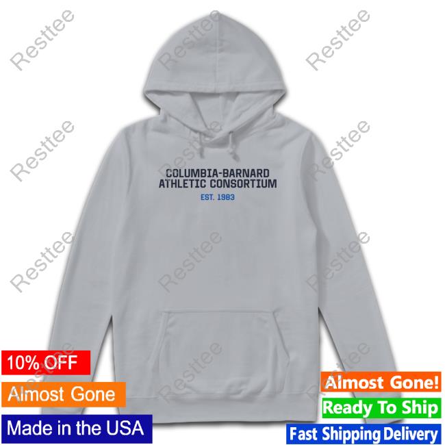 Official Columbia-Barnard Athletic Consortium Hoodie The Barnard Store Merch Columbia-Barnard Athletic Consortium Long Sleeved T Shirt