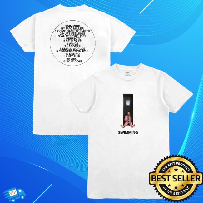 Official Mac Miller Merch Store Mac Miller Swimming Cover New Shirt Mac Miller Clothing Apparel Shop MacMiller