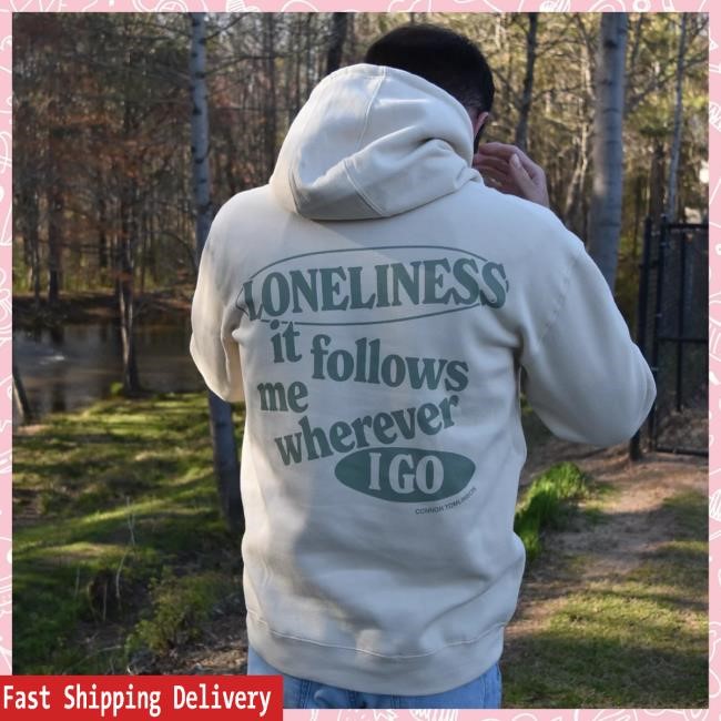 Connor Tomlinson Loneliness Hooded Sweatshirt