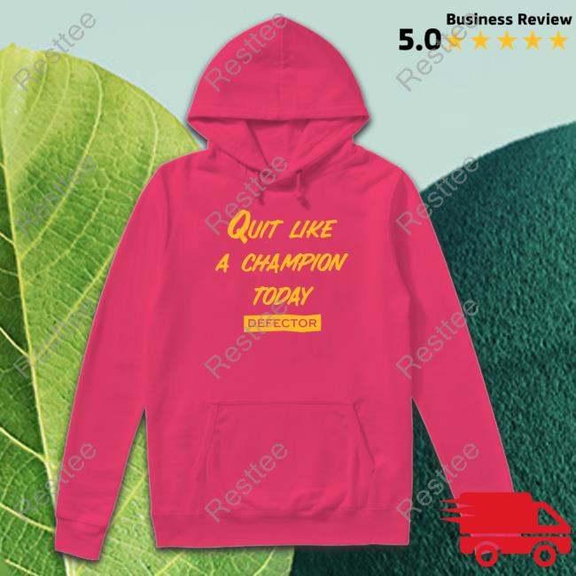 Official Quit Like A Champion T Shirt