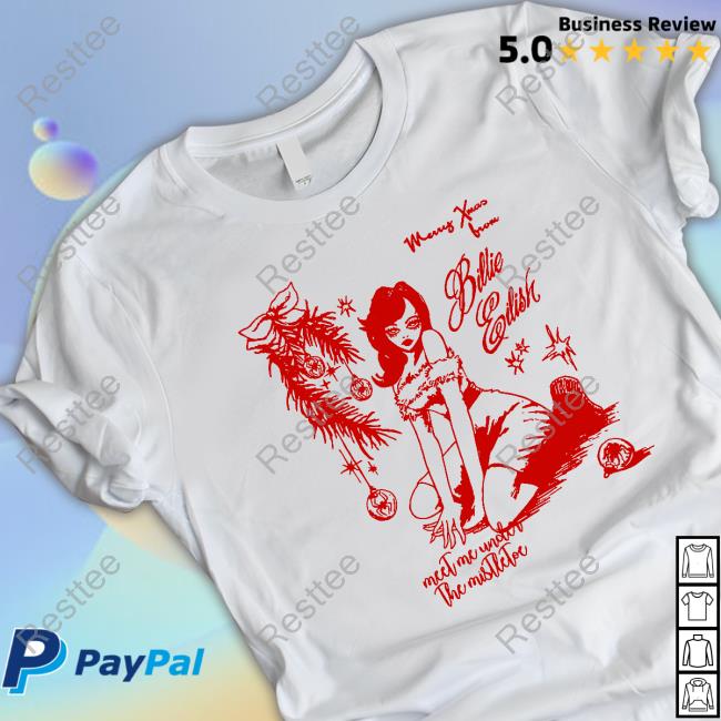 Official Billie Eilish Merry Xmas Meet Me Under The Mistletoe T Shirt