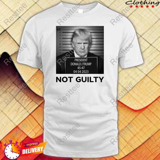 Trump Not Guilty Tee Shirt