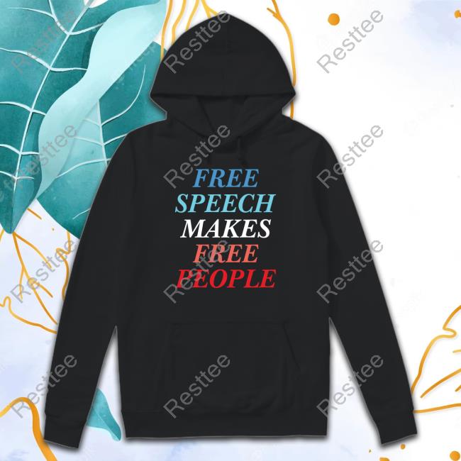 The Fire Free Speech Makes Free People Sweatshirt