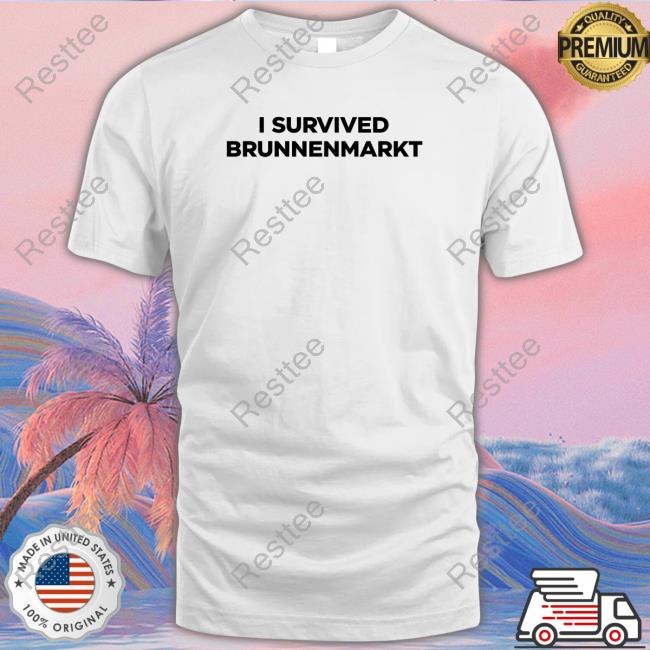 Official I Survived Brunnenmarkt Tee