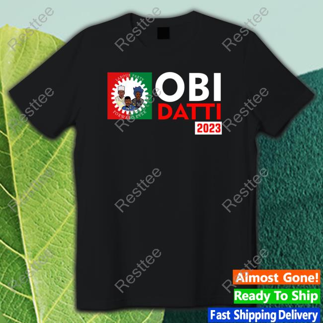 Official Obi Datti 2023 T Shirt