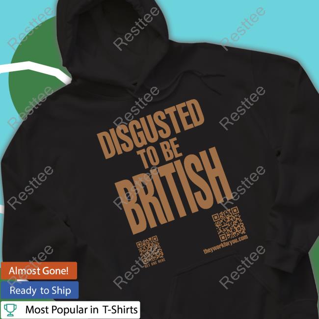 Official Katharine Hamnett Disgusted To Be British Brown Logo Shirts