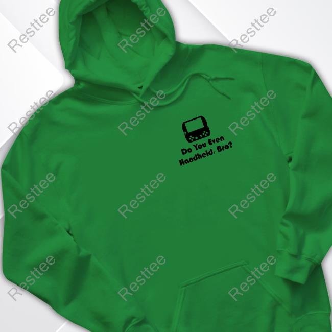 Cary Golomb Do You Even Handheld Bro T-Shirt Cary Golomb Do You Even Handheld Bro Hoodie