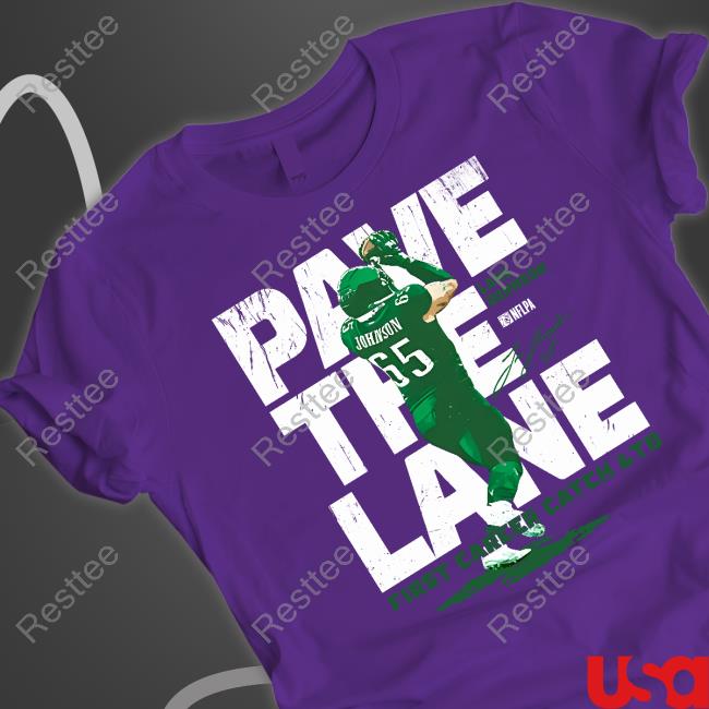 Pave The Lane Limited Edition Tee Pave The Lane Long Sleeve Tee Nick Sirianni