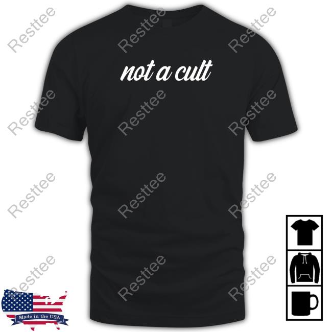 Not A Cult Hoodie