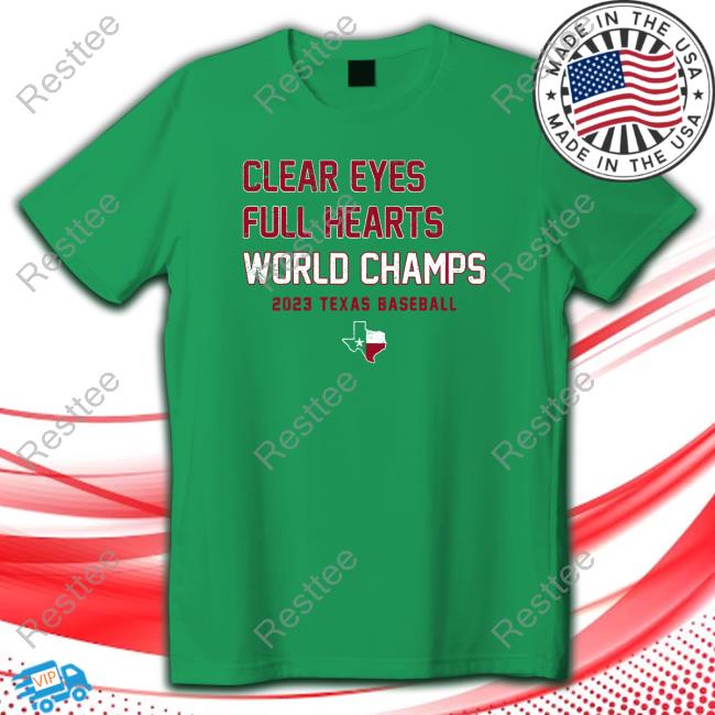 Clear Eyes Full Hearts World Champs Shirt New Official Breaking T Clear Eyes Full Hearts World Champs Shirt New