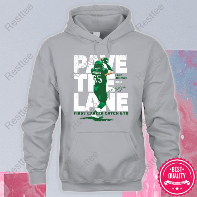 Pave The Lane Hoodie Lane Johnson