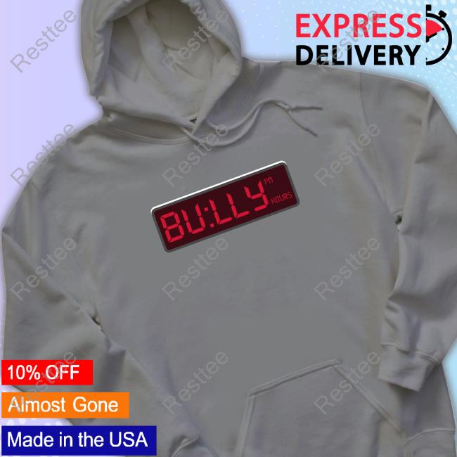 Barstool Sports Store Bully Pm Hours Sweatshirt
