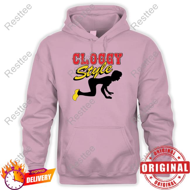 Thegoodshirts Merch Cloggy Style Hoodie Cloggy Style Crewneck Sweatshirt