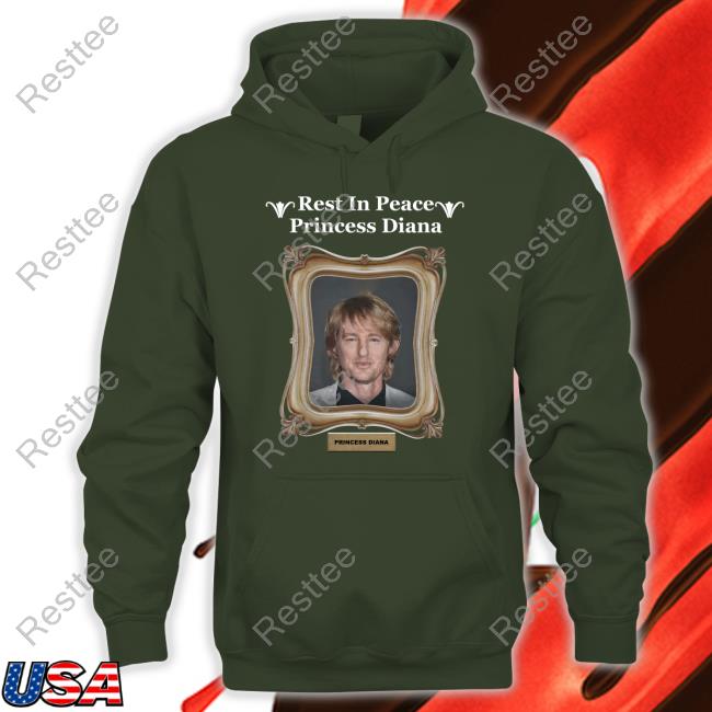 Rest In Peace Princess Diana Owen Wilson Tee Shirt Shirts That Go Hard Rest In Peace Princess Diana Owen Wilson Shirts