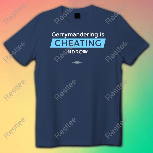 Democratic Redistricting Merch Gerrymandering Is Cheating Tee Shirt