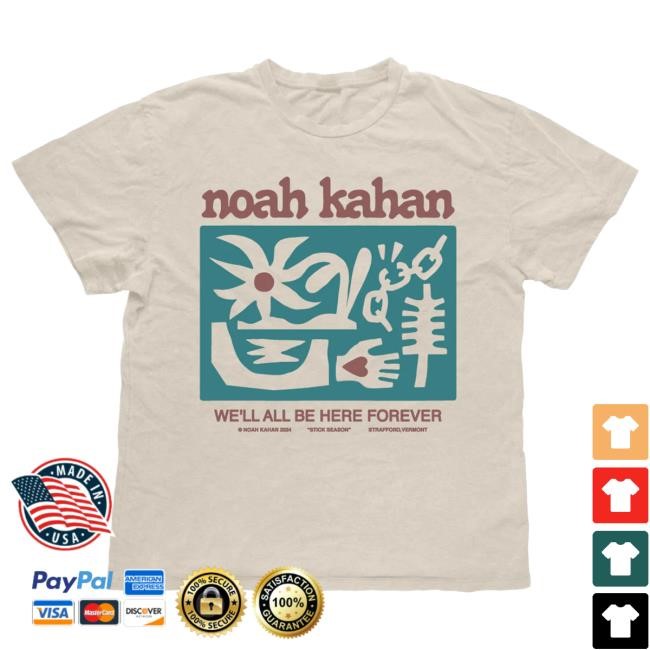 Official Noah Kahan Merch Store 2024 We'll All Be Here Forever Tour Shirt